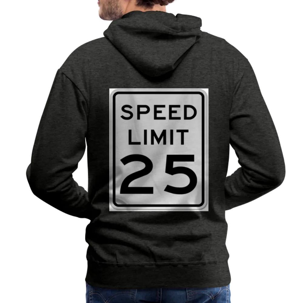 25mph Men’s Premium Hoodie PullOver