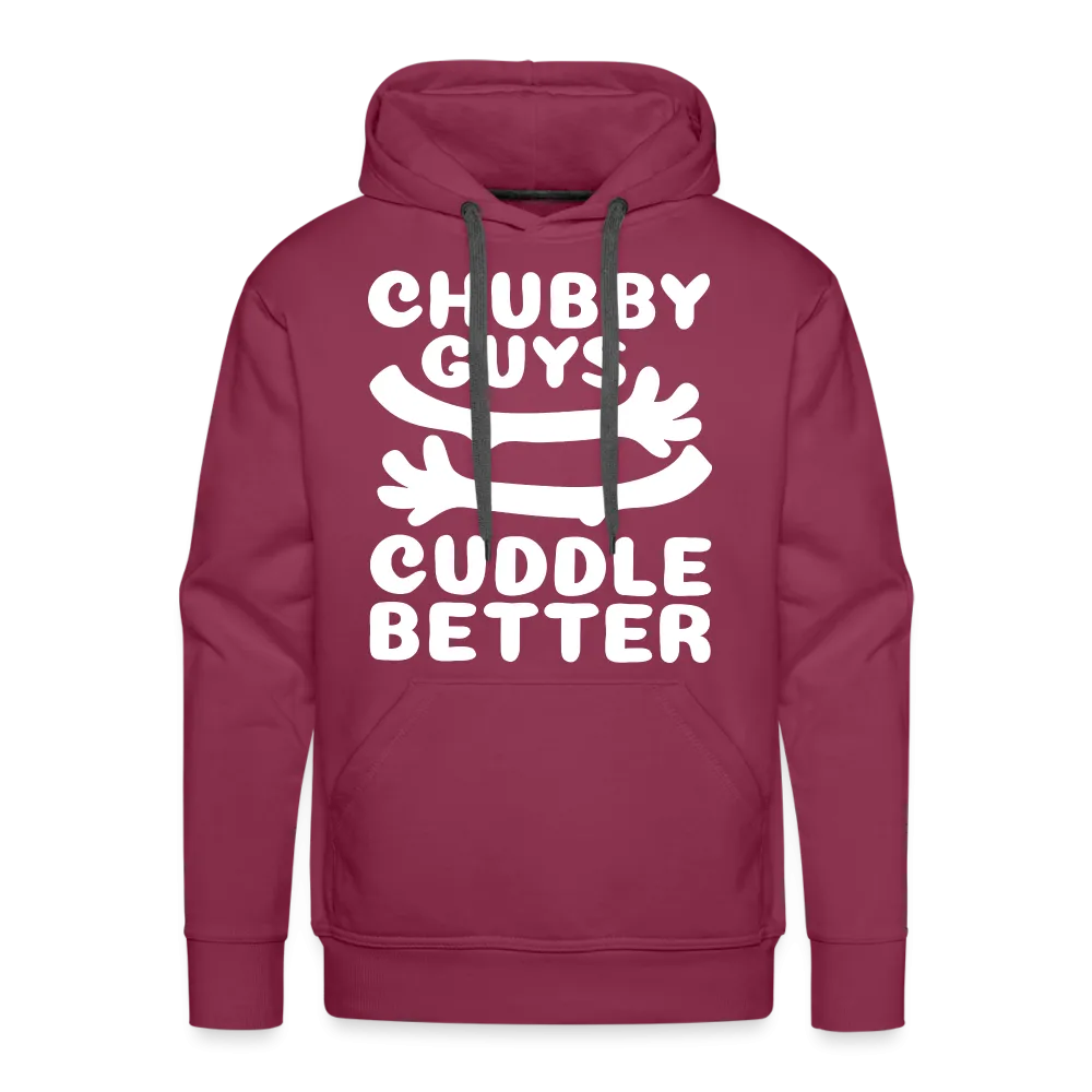 Chubby Guys Cuddle Better Men’s Premium Hoodie