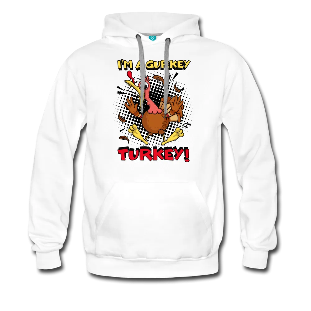 I'm A Gurkey Turkey Pullover Hoodie (Mens)