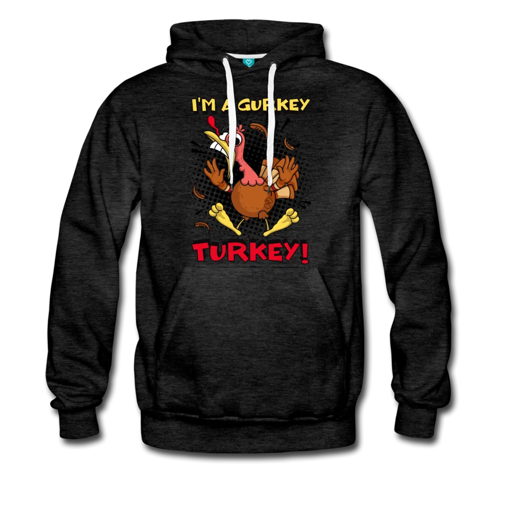 I'm A Gurkey Turkey Pullover Hoodie (Mens)