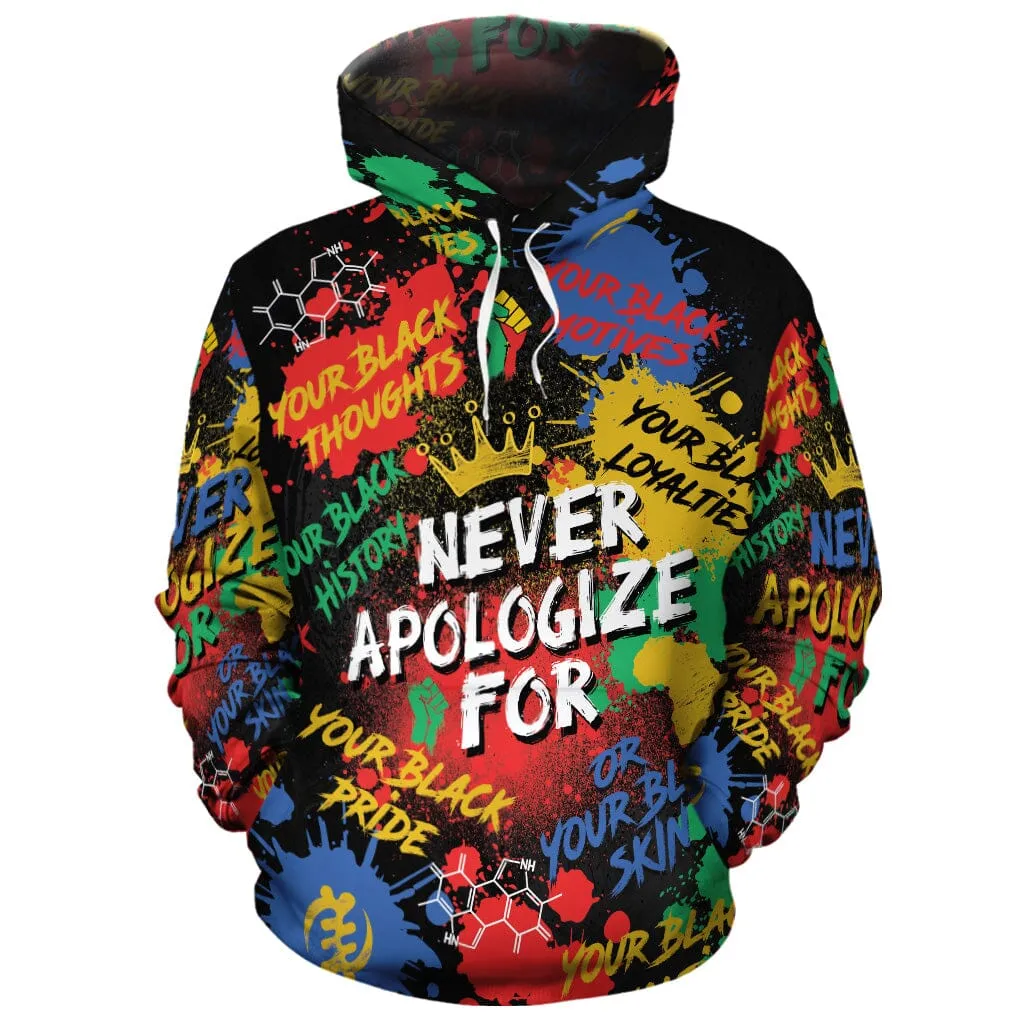 Never Apologize For Being Black All-over Hoodie and Joggers Set