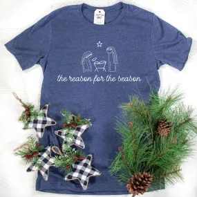 The Reason For The Season Unisex Shirt